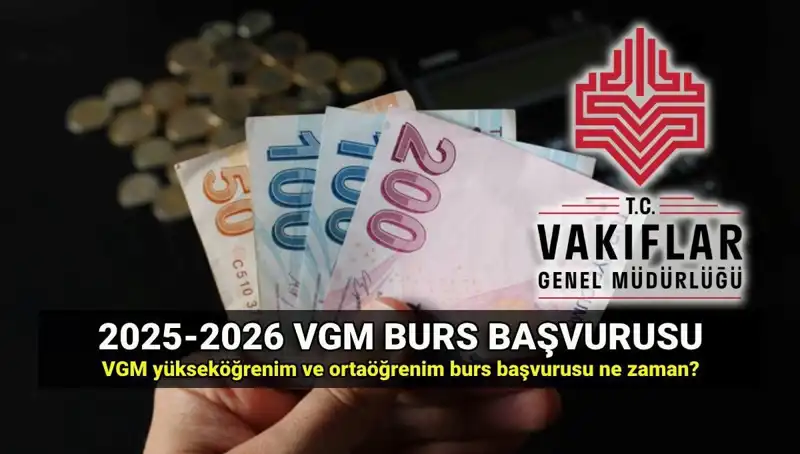 2025 VGM Burs Başvuruları için Tarihler ve Detaylar Açıklandı!