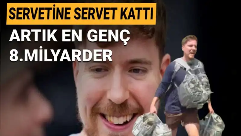 MrBeast'in İnanılmaz Başarısı: En Genç 8. Milyarder Olmayı Başardı