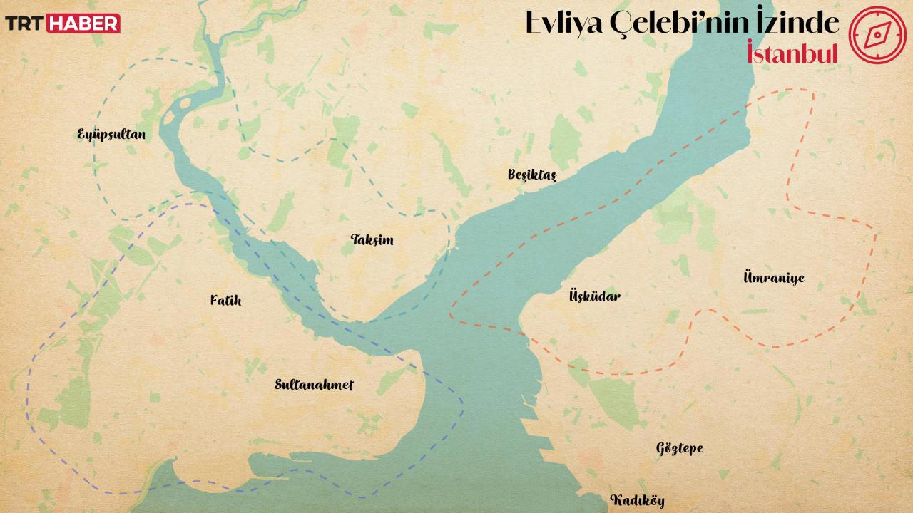 Evliya Çelebi'nin İzinde İstanbul'u Keşfederken