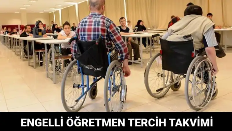 Engelli Öğretmen Tercih Süreci Ne Zaman Başlayacak? Merak Edilenler